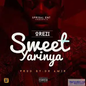 Orezi - Sweet Yarinya